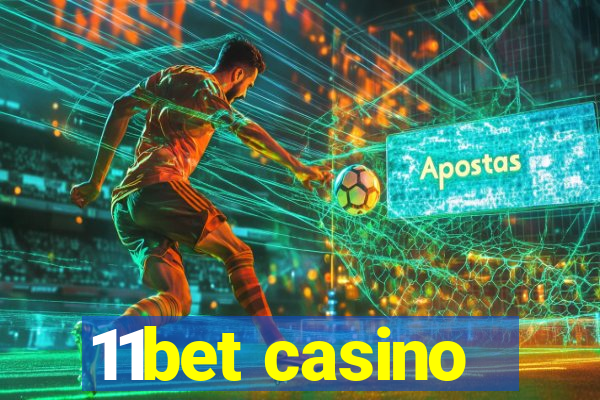 11bet casino