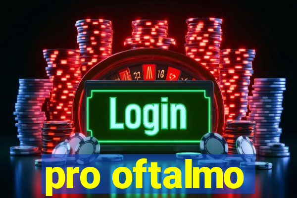 pro oftalmo