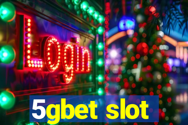 5gbet slot