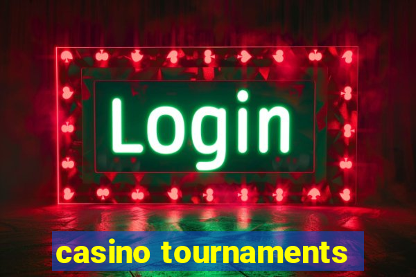 casino tournaments