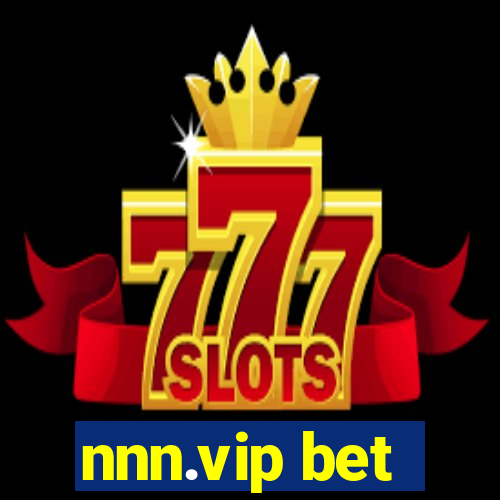 nnn.vip bet