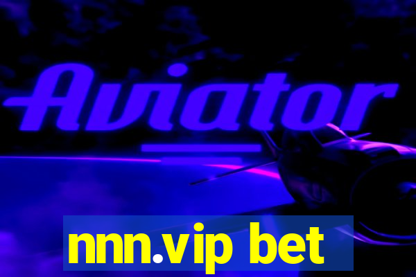 nnn.vip bet