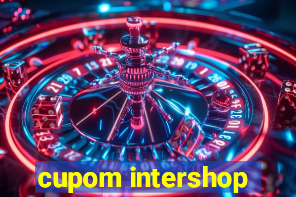 cupom intershop