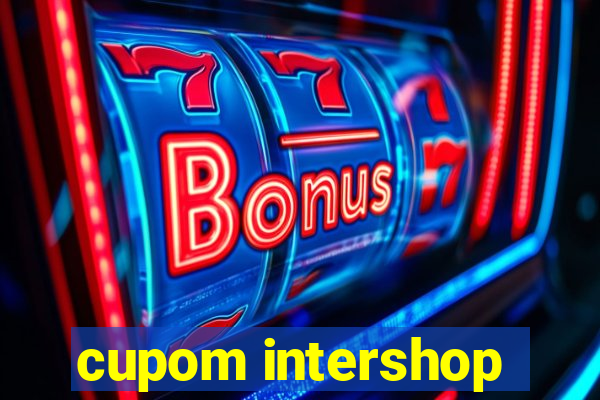 cupom intershop