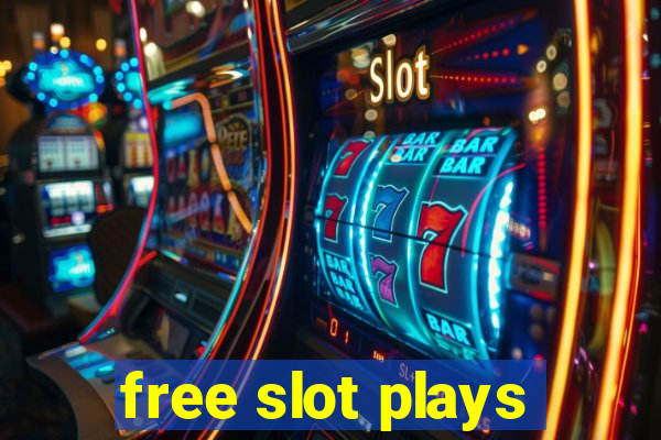 free slot plays