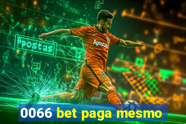 0066 bet paga mesmo