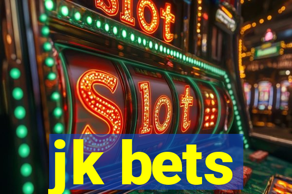 jk bets