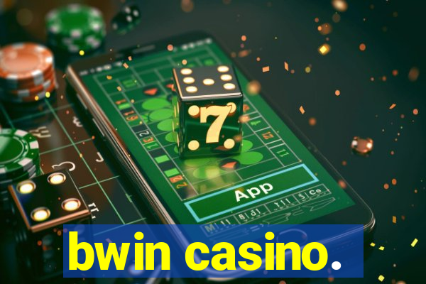 bwin casino.