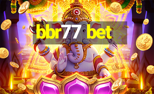 bbr77 bet