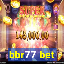 bbr77 bet