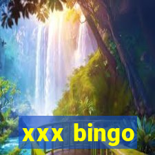 xxx bingo