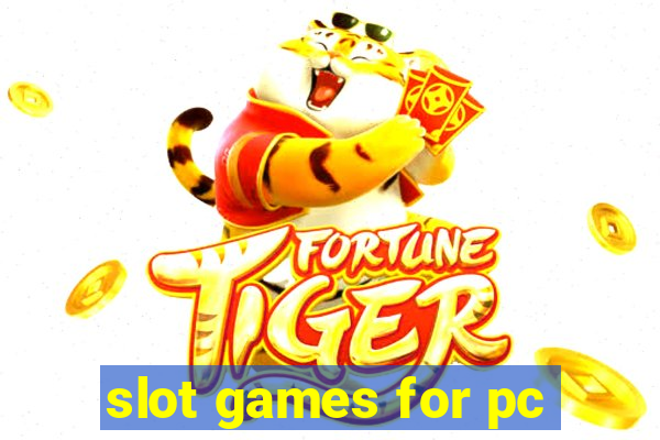 slot games for pc