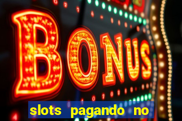 slots pagando no cadastro saque free 2024 facebook