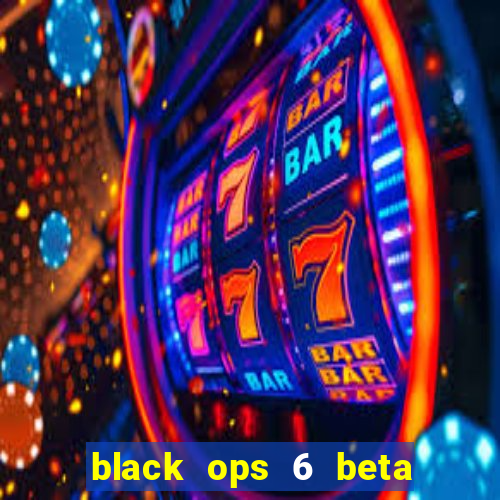 black ops 6 beta game pass