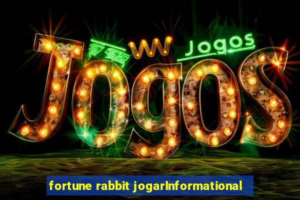 fortune rabbit jogarInformational