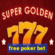 free poker bet