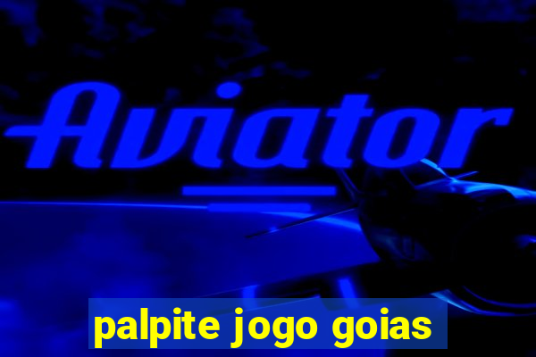 palpite jogo goias