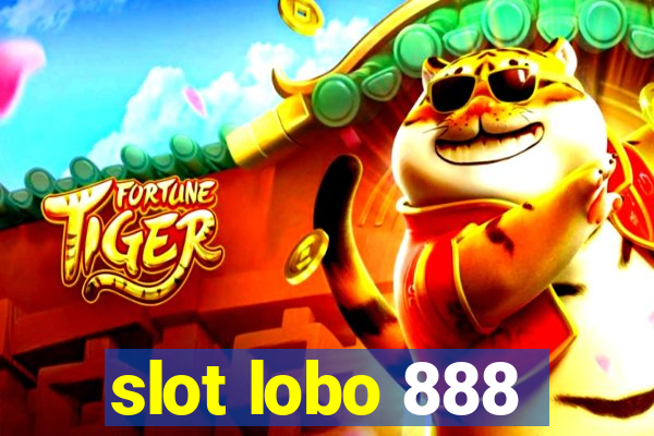 slot lobo 888