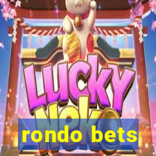 rondo bets