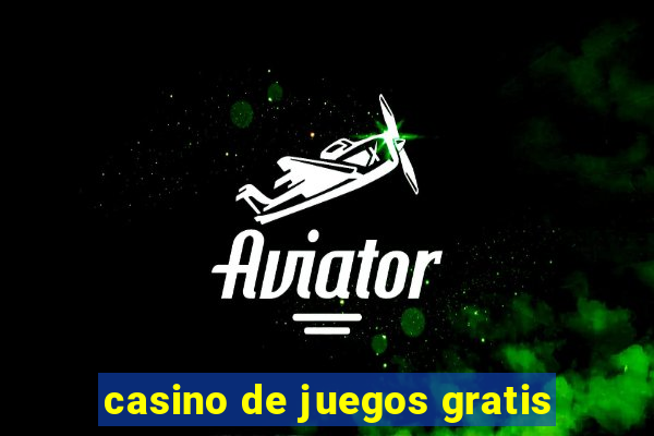 casino de juegos gratis