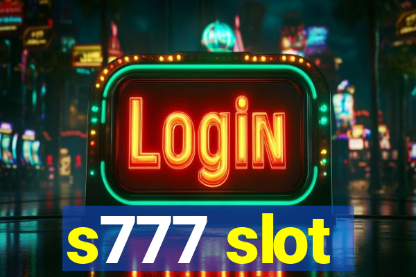 s777 slot