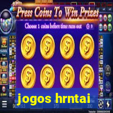 jogos hrntai