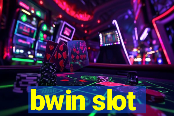 bwin slot