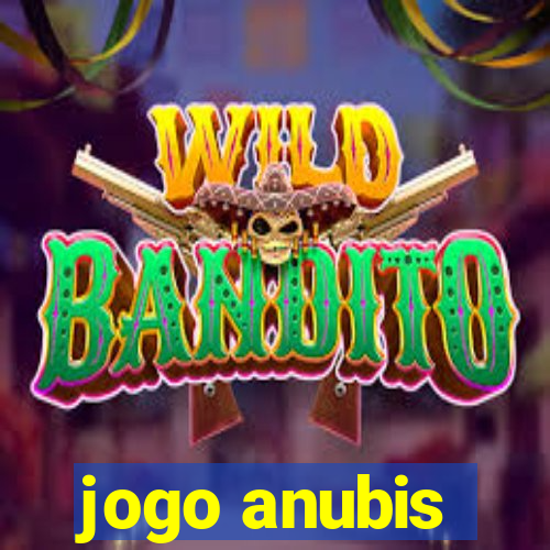 jogo anubis