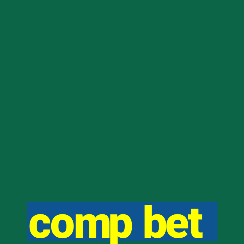 comp bet