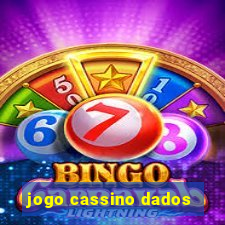 jogo cassino dados