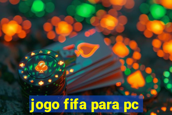 jogo fifa para pc