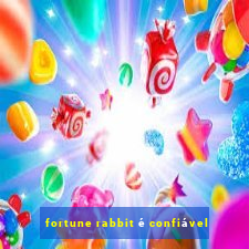 fortune rabbit é confiável