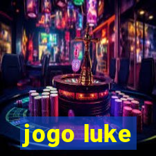 jogo luke