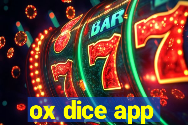 ox dice app