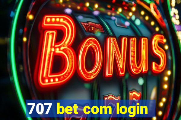 707 bet com login