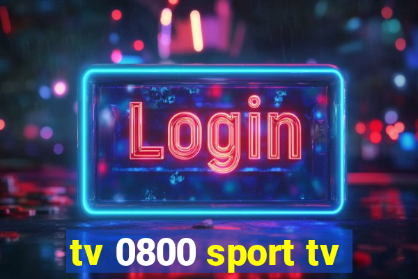 tv 0800 sport tv