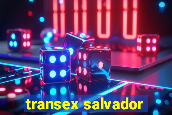 transex salvador