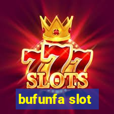 bufunfa slot