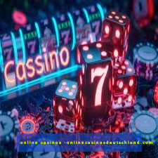 online casinos -onlinecasinosdeutschland.com