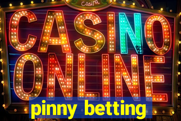 pinny betting