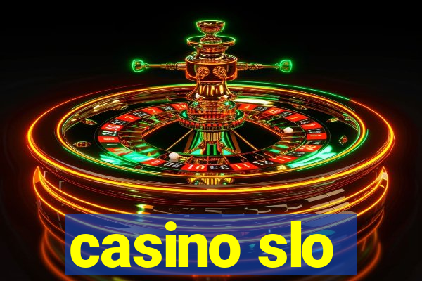 casino slo