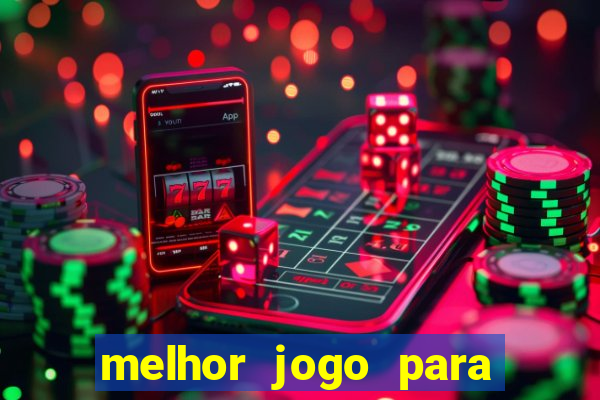 melhor jogo para ganhar dinheiro betano