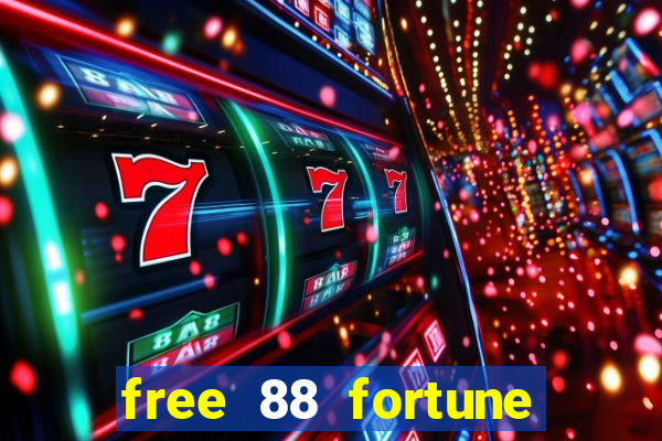 free 88 fortune slot machine