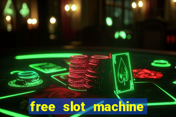 free slot machine games no download