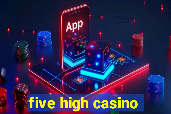 five high casino