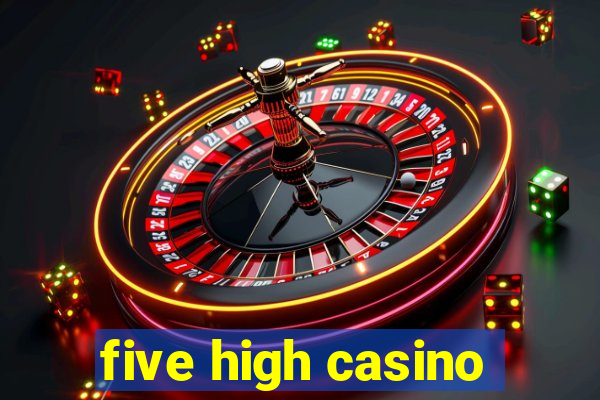 five high casino