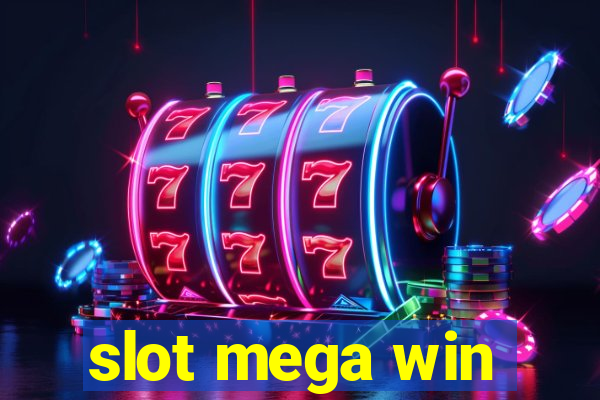 slot mega win