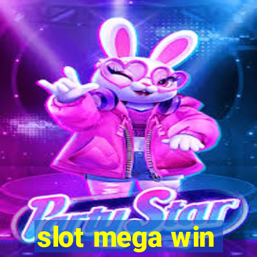 slot mega win