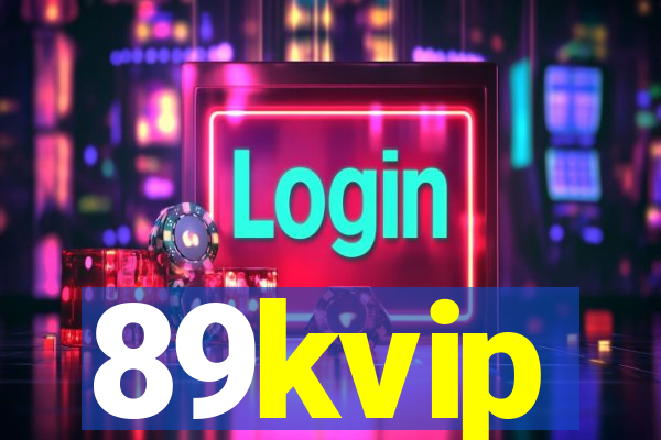 89kvip