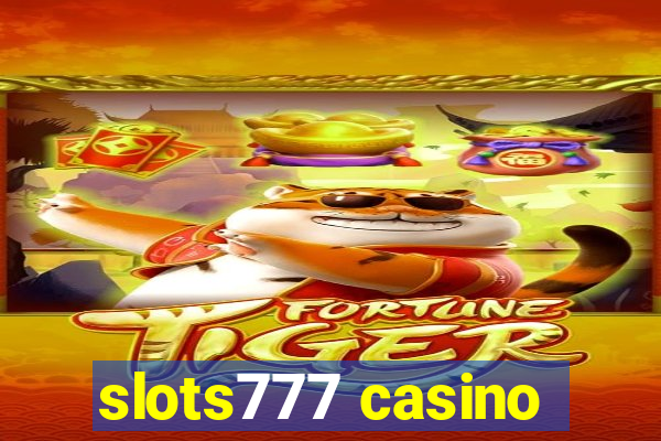 slots777 casino